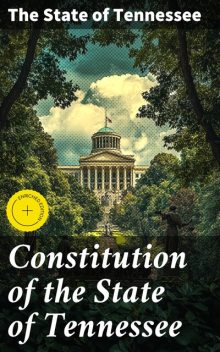 Constitution of the State of Tennessee, The State of Tennessee