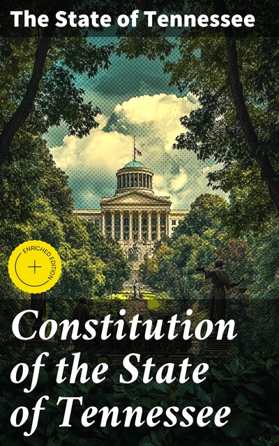 Constitution of the State of Tennessee, The State of Tennessee