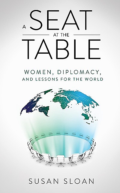 A Seat at the Table, Susan Sloan