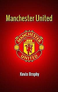 Manchester United, Kevin Brophy
