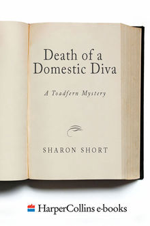 Death of a Domestic Diva, Sharon Short