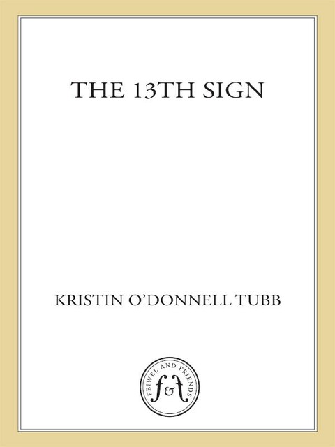 The 13th Sign, Kristin O'Donnell Tubb