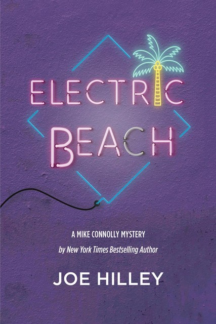 Electric Beach, Joe Hilley