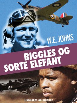 Biggles og Sorte Elefant, W.E. Johns