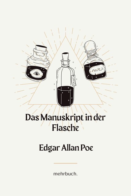 Das Manuskript in der Flasche, Edgar Allan Poe