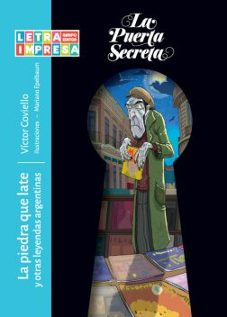 La piedra que late y otras leyendas argentinas, Víctor Coviello