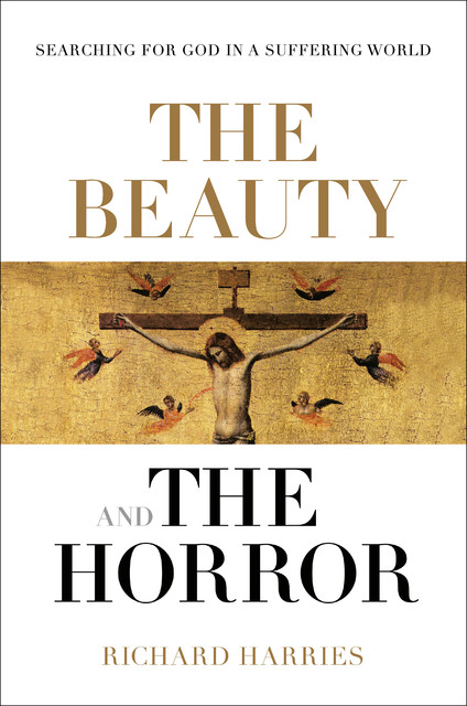 The Beauty and the Horror, Richard Harries