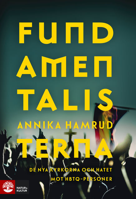 Fundamentalisterna, Annika Hamrud