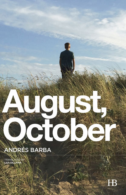 August, October, Andrés Barba