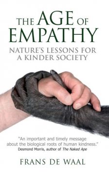 The Age of Empathy, Frans de Waal