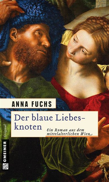 Der blaue Liebesknoten, Anna Fuchs