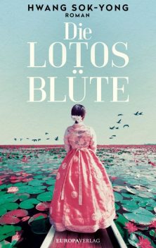 Die Lotosblüte, Hwang Sok-Yong