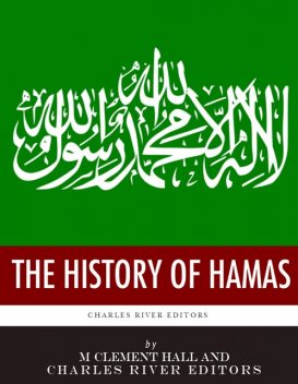 The History of Hamas, M. Clement Hall