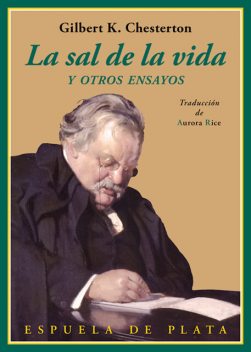 La sal de la vida, Gilbert Keith Chesterton