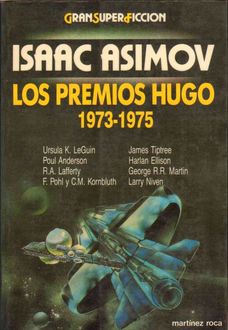 Los Premios Hugo: 1973–1975, Varios Autores