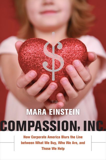 Compassion, Inc, Mara Einstein