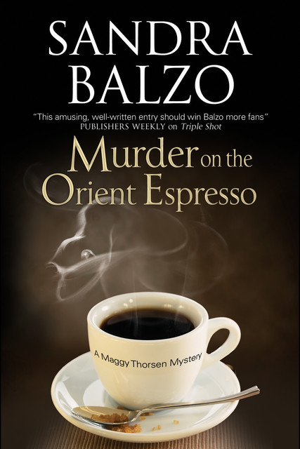 Murder on the Orient Espresso, Sandra Balzo
