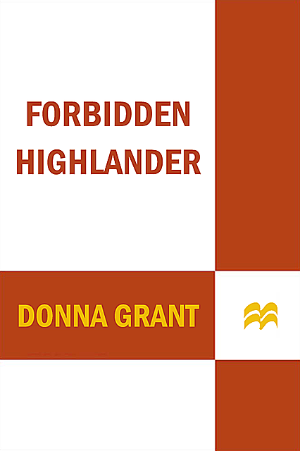 Forbidden Highlander, Donna Grant