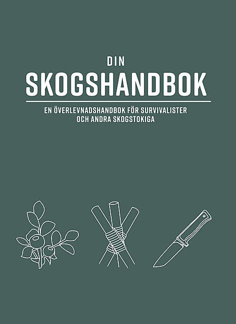 Din skogshandbok, Sara Starkström