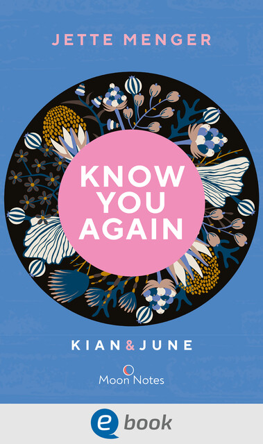 Know Us 2. Know you again. Kian & June, Jette Menger