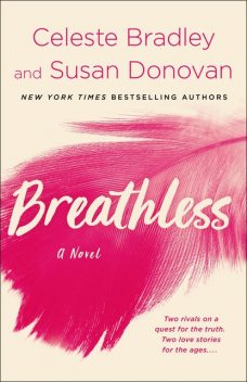 Breathless, Susan Donovan, Celeste Bradley