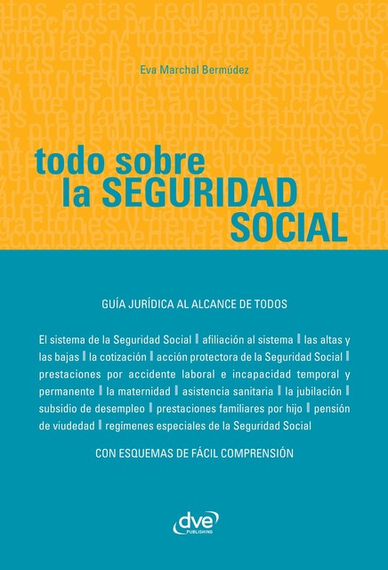 Todo sobre la Seguridad Social, Eva Marchal Bermúdez