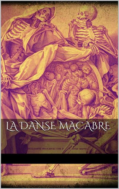 La Danse Macabre, AA.VV.