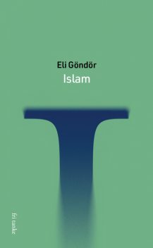 Islam, Eli Göndör