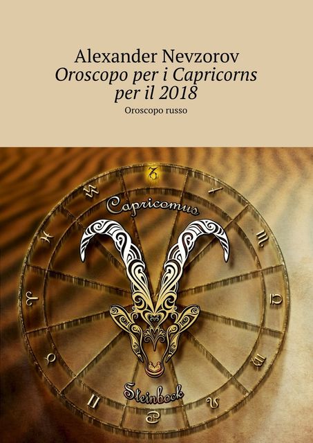 Oroscopo per i Capricorns per il 2018, Alexander Nevzorov