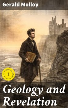 Geology and Revelation, Gerald Molloy