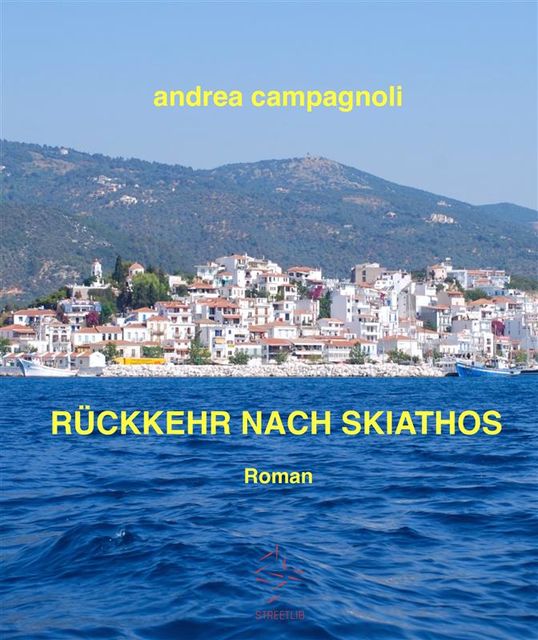 Rückkehr nach Skiathos, Andrea Campagnoli