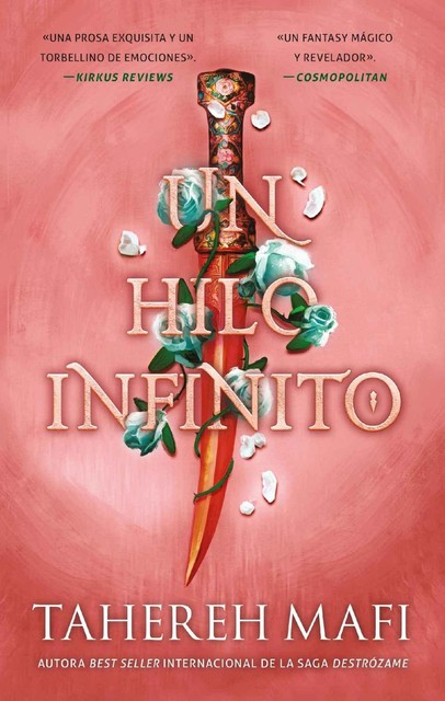Un hilo infinito, Tahereh Mafi