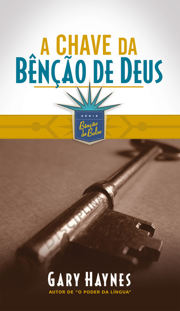 A chave da benção de Deus, Gary Mark Haynes