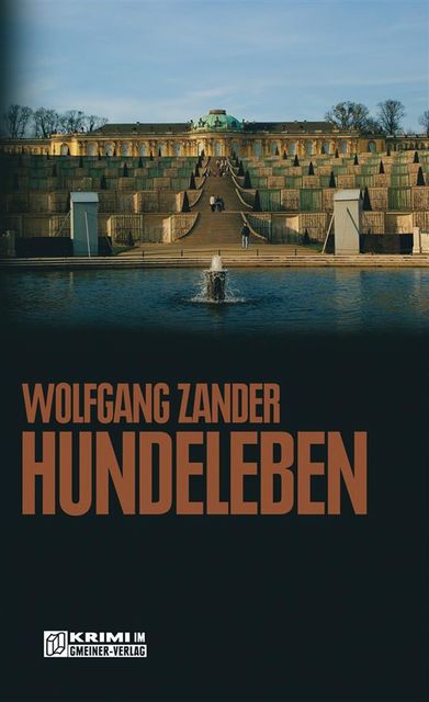 Hundeleben, Wolfgang Zander