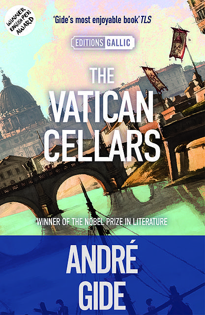 The Vatican Cellars, André Gide