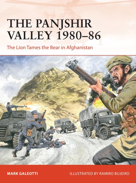 The Panjshir Valley 1980–86, Mark Galeotti