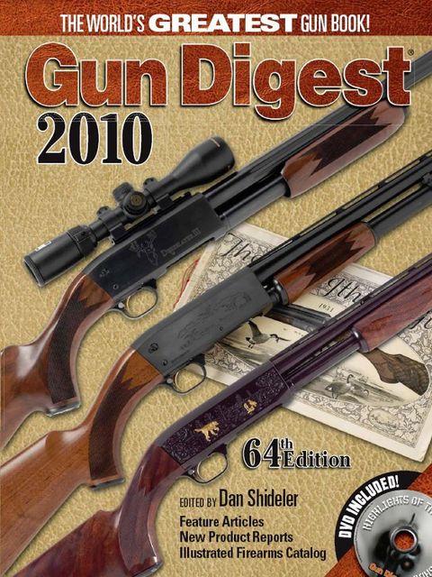 Gun Digest 2010, Dan Shideler
