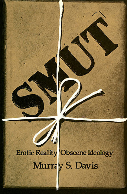 Smut, Murray S. Davis