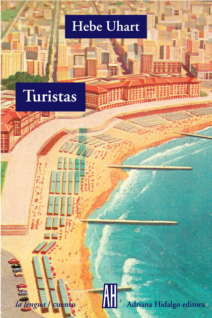 Turistas, Hebe Uhart