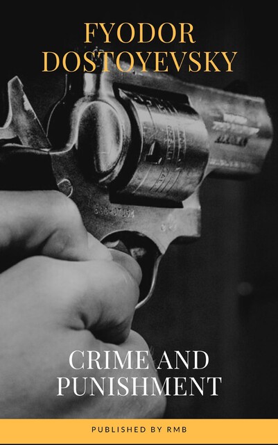 Crime And Punishment, Fyodor Dostoevsky, RMB