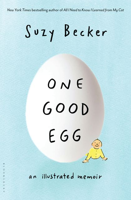 One Good Egg, Suzy Becker