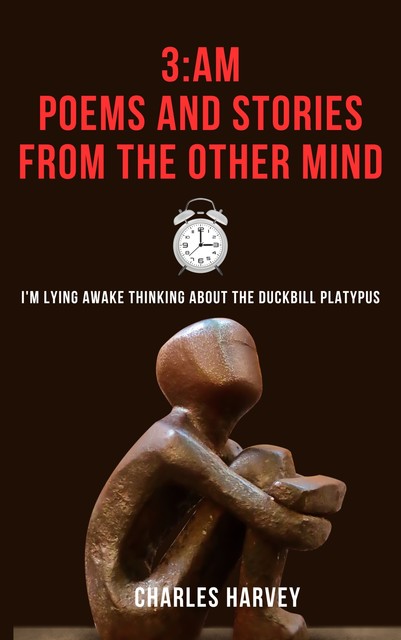 3:AM – Poems and Stories From the Other Mind, Charles Harvey