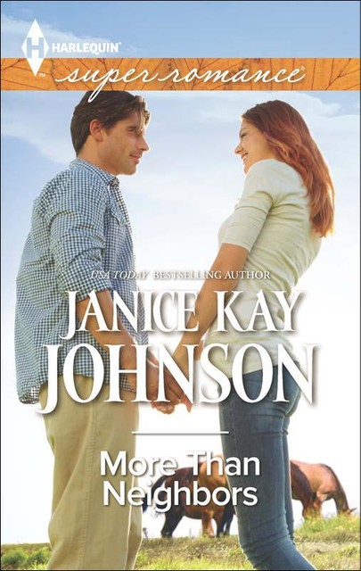 More Than Neighbors, Janice Kay Johnson