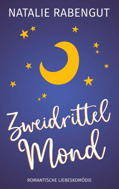 Zweidrittelmond, Natalie Rabengut