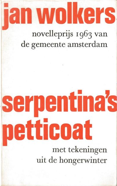 Serpentina's petticoat met tekeningen uit de Hongerwinter, Jan Wolkers
