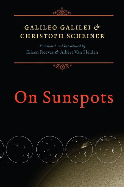 On Sunspots, Galileo Galilei, Christoph Scheiner