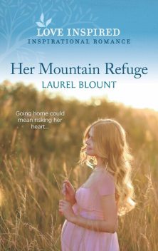 Her Mountain Refuge, Laurel Blount
