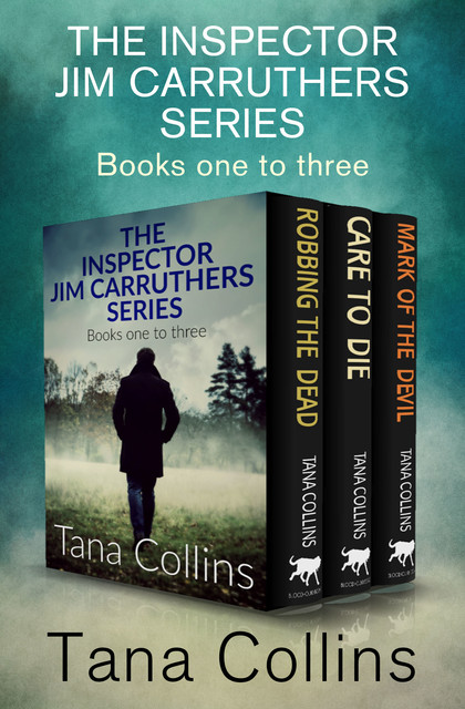 The Inspector Jim Carruthers Series, Tana Collins