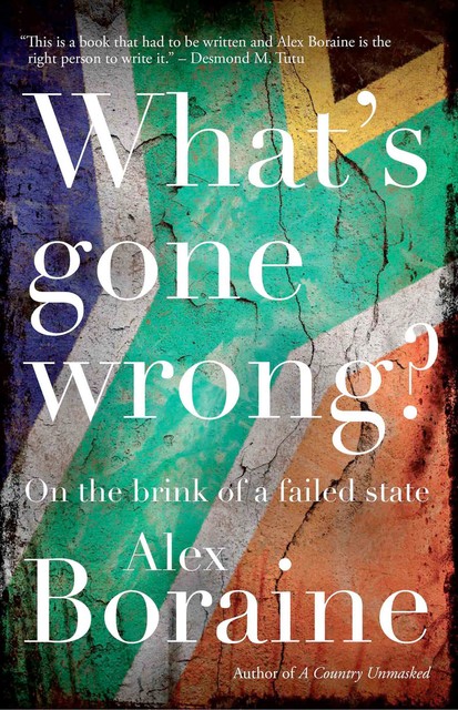 What's Gone Wrong, Alex Boraine