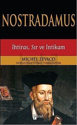 Nostradamus, Michel Zévaco